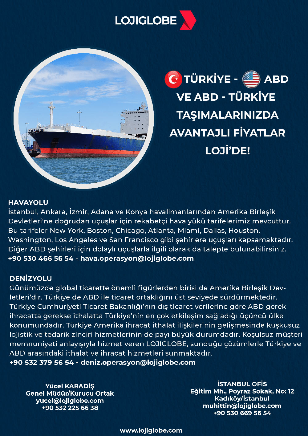 Türkiye - ABD Lojistik İhtiyaçlarınızda avantajlı Fiyatlar